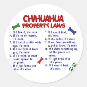 CHIHUAHUA Eigentums-Gesetze 2 Runder Aufkleber