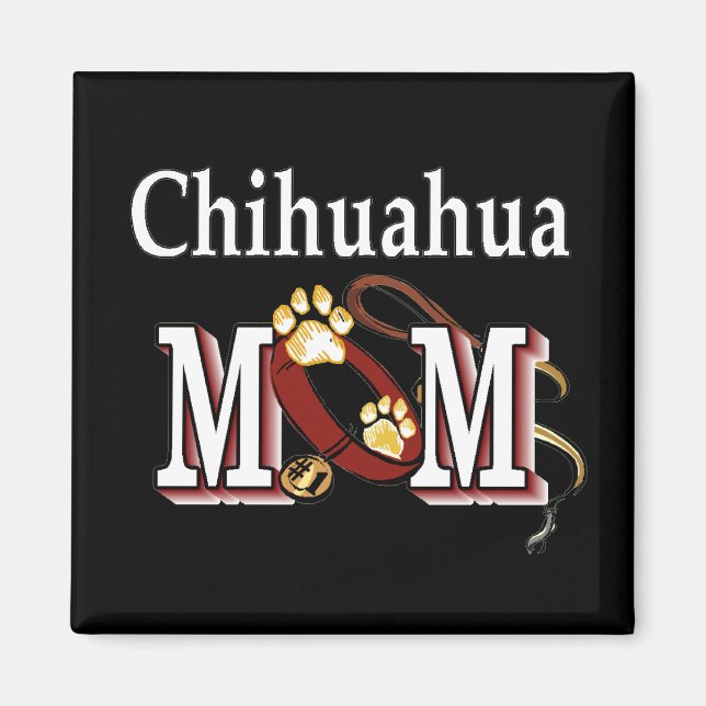 Chihuahua Hund Mama Geschenke Magnet (Vorne)