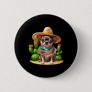 Chihuahua Hund und Sombrero Hat mexikanische Fiest Button