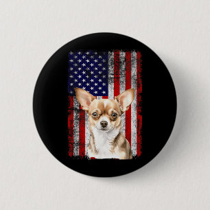 Chihuahua-Hundefreund US-Flagge 4. Juli Patriotisc Button