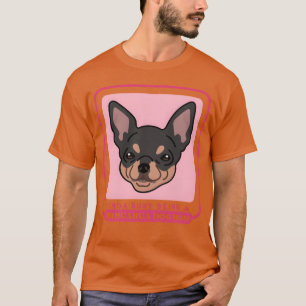 Chihuahua-Hundemutter Hund Besitzer Chihuahua Mädc T-Shirt