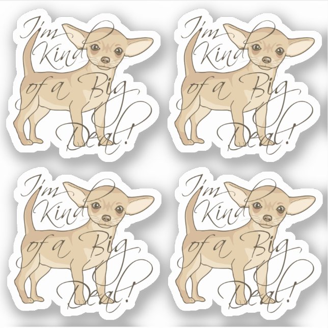 Chihuahua Ich bin ein ziemlich großer Kontrastkuts Aufkleber (Vorderseite)