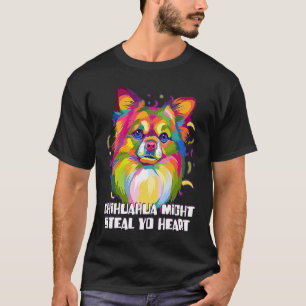 Chihuahua könnte stehlen Yo Heart Dog Breed Puppy T-Shirt