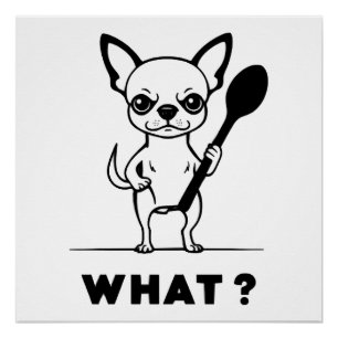 Chihuahua-Löffel-Überraschung Lustige Hundekunst Poster
