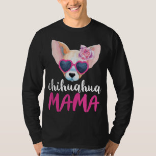 Chihuahua Mama für Frauengeschenk Chihuahua-Mama T-Shirt