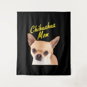 Chihuahua Mama Geschenk für Hundebesitzer Wandteppich