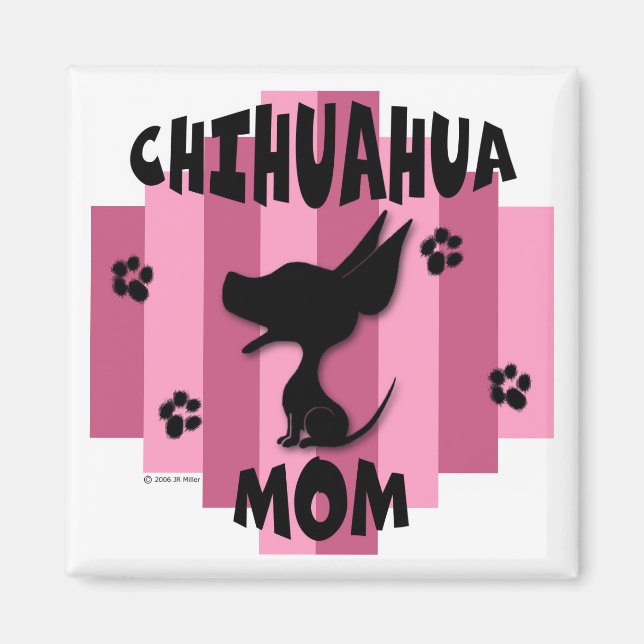 Chihuahua Mama Magnet (Vorne)