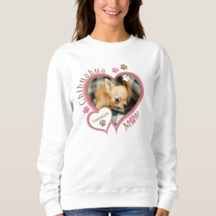 Chihuahua-Mama mit individuellem Foto und Namen Sweatshirt