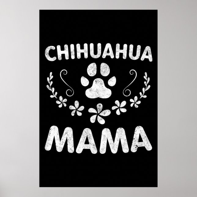 Chihuahua Mama Poster (Vorne)