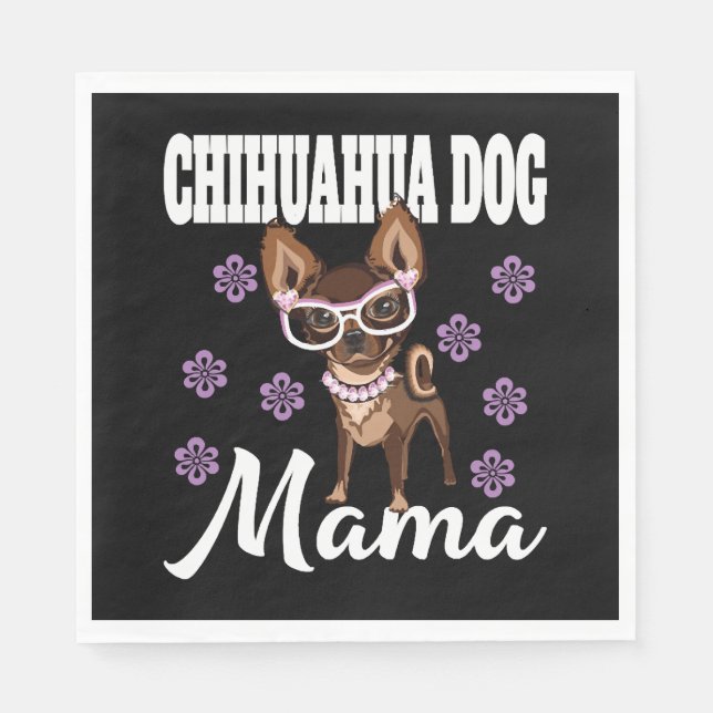 Chihuahua-Mama Serviette (Vorderseite)