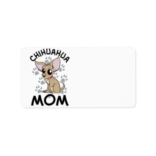 Chihuahua Mom Adressaufkleber (Vorne)