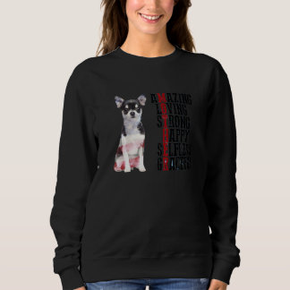 Chihuahua Phantastisch Love Stark Happy Selfless G Sweatshirt