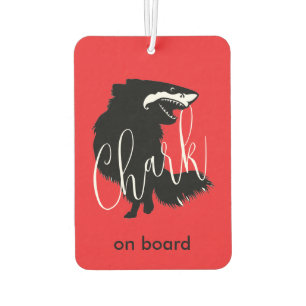 Chihuahua + Shark = Chark - Chark an Bord Autolufterfrischer