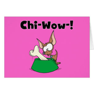 Chihuhua Chi-Wow T - Shirt und Geschenke