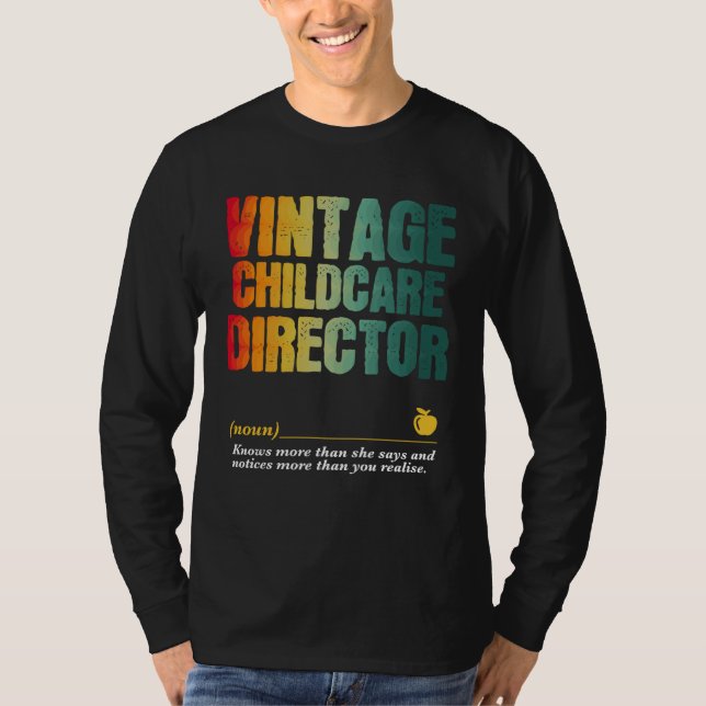 Childcare Director Appreciation Week Back to Schoo T-Shirt (Vorderseite)