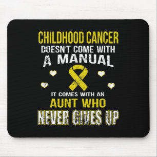 CHILDHOOD CANCER kommt mit Tante, die uns nie gibt Mousepad