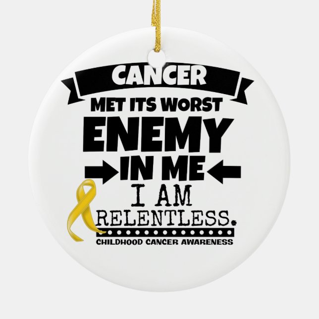 Childhood Cancer Met Its Worst Enemy in me Keramikornament (Hinten)