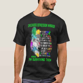 Childhood Depression I Know All Things And I Survi T-Shirt