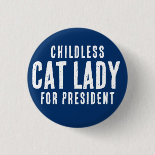 Childless Cat Lady for Pesident Kamala Harris Button