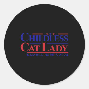 Childless Cat Lady Kamala 2024 Harris Funny Presid Runder Aufkleber