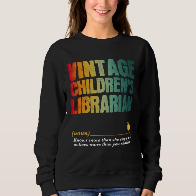 Children s Librarian Appreciation Week Back to Sch Sweatshirt (Vorderseite)