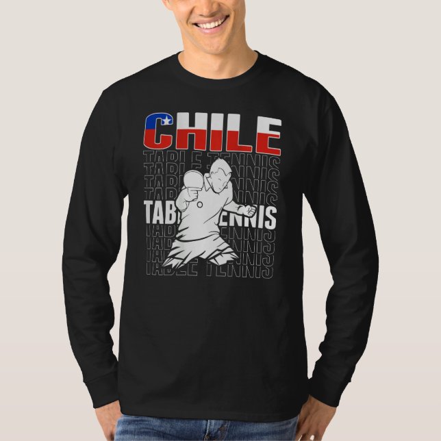 Chile Table Tennis   Support Chilean Ping Pong Tea T-Shirt (Vorderseite)