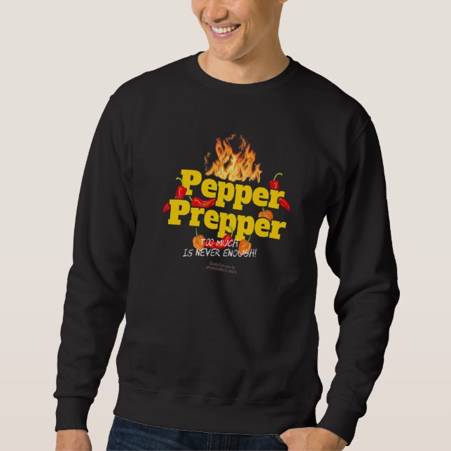 Chili-Anweisung Pepper Prepper Chili Sweatshirt (Vorderseite)