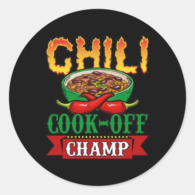 Chili Cook Off Champ Gewinner Runder Aufkleber (Vorderseite)