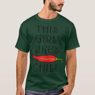 Chili Funny Saying Spicy Food Jalapeno  T-Shirt