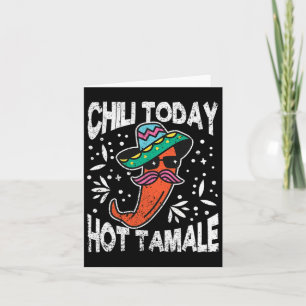 Chili Heute Hot Tamale Dabbing Mexikos Taco Pfeffe Karte