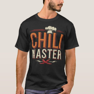 Chili-Kochwettbewerb Chili-Meister-Kochkunst T-Shirt