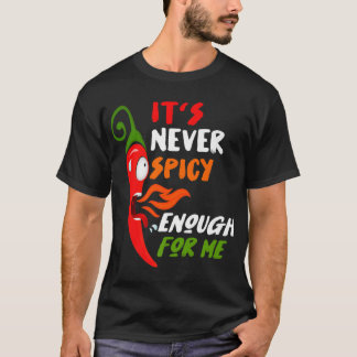 Chili Red Pepper Funny Gift für scharfe Speisen &  T-Shirt