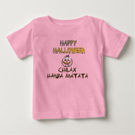 Chill and Relax Happy Halloween Collection Baby T-shirt
