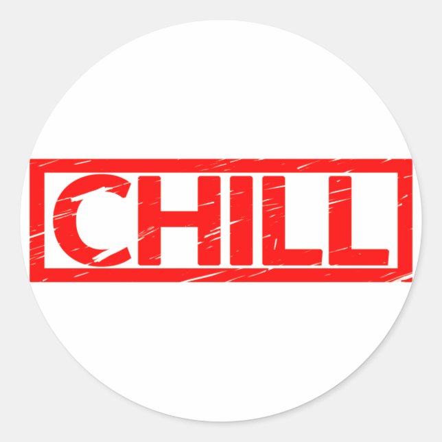 Chill Briefmarke Runder Aufkleber (Vorderseite)