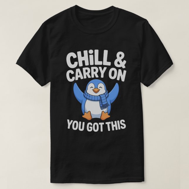 Chill & Carry On Tee (Design vorne)