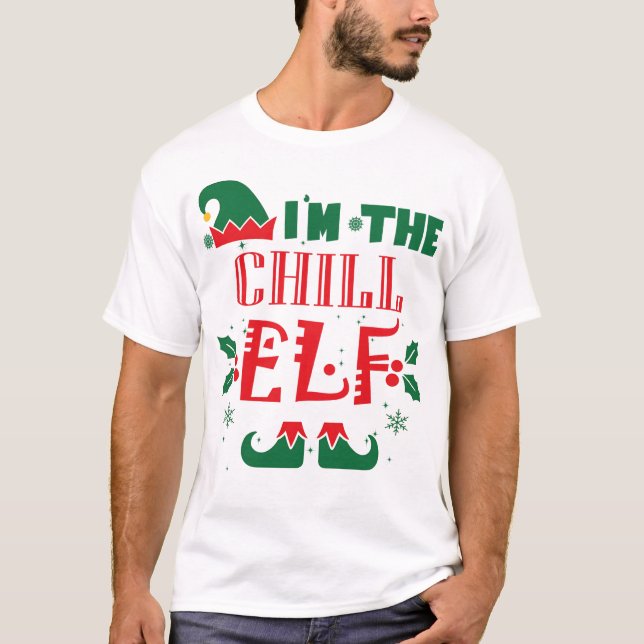 CHILL ELF T-Shirt (Vorderseite)