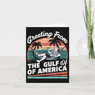 Chill Gruß aus dem Golf von Amerika Patrio Karte