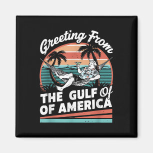 Chill Gruß aus dem Golf von Amerika Patrio Magnet