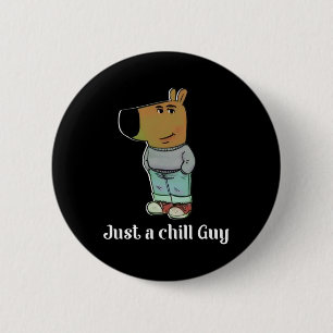 Chill Guy Hund Tee Lustiger Chill Guy Meme Button