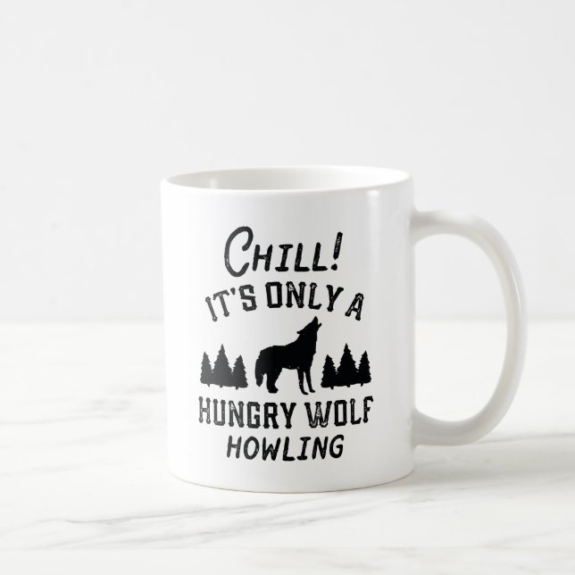 Chill Hungry Wolf Kaffeetasse (Rechts)