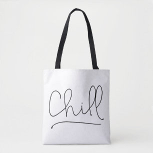 Chill Minimalistische Typografie Tasche