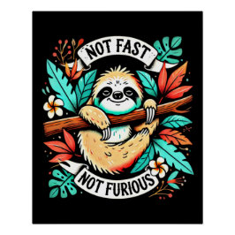 Chill Mode aktiviert - Sloth Glossy Poster