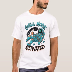 Chill-Modus Aktiviert Astronaut Coffee Männer T-Sh T-Shirt