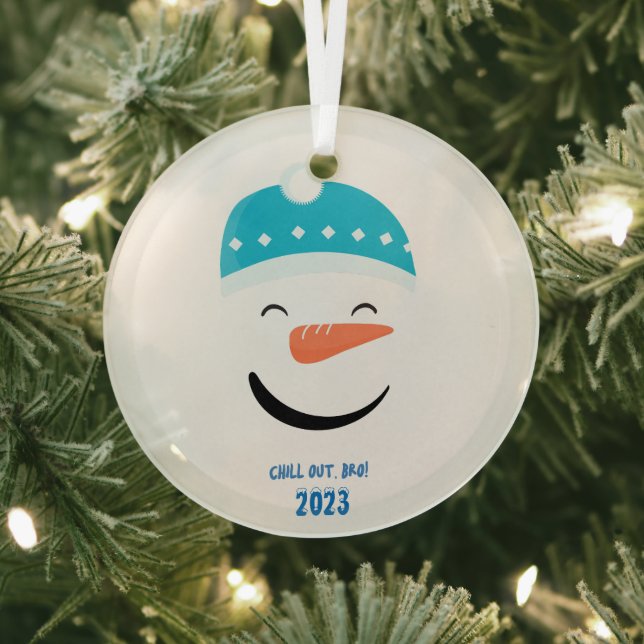Chill Out Bro Snowman Ornament Aus Glas (InSitu)