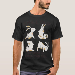 Chill Out Bunny Rabbits Yoga Meditation T-Shirt