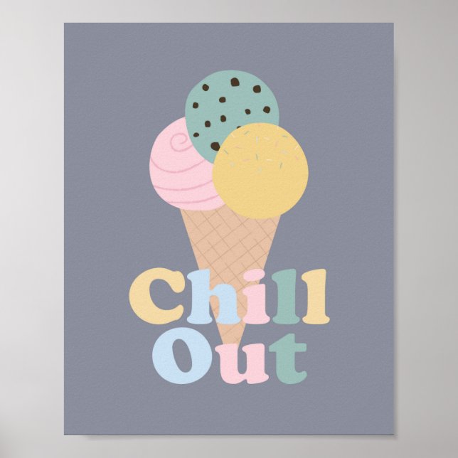 Chill Out Eiscreme Poster (Vorne)