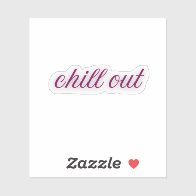 Chill Out | Funny Relax Lila Curse Aufkleber (Blatt)