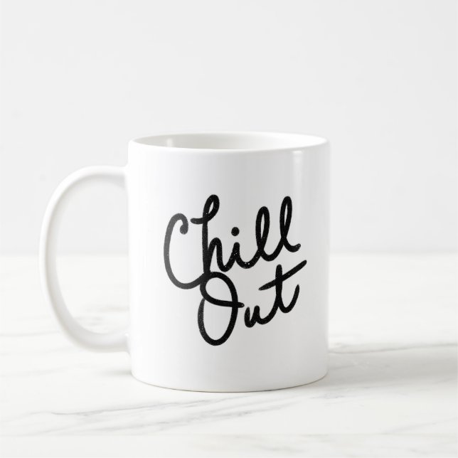 Chill Out Kaffeetasse (Links)