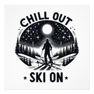 Chill out Ski on Fotodruck