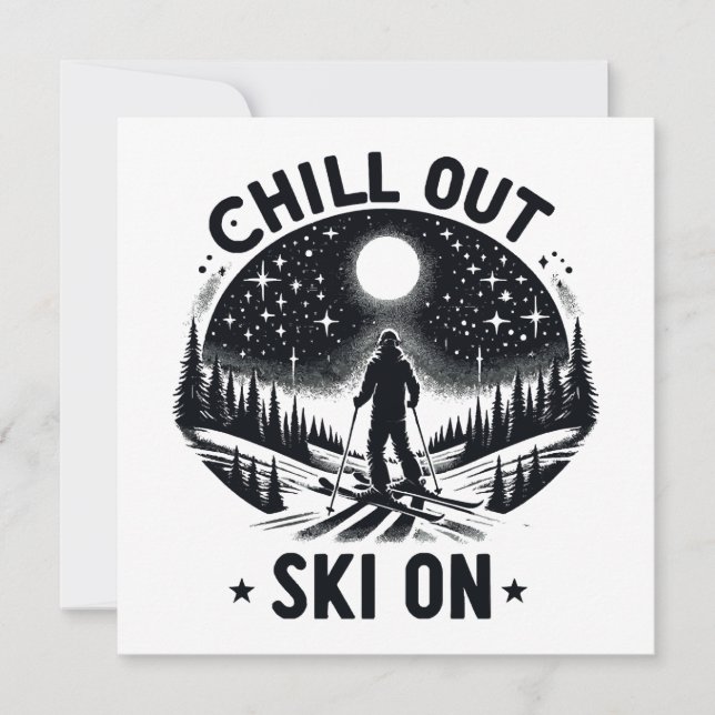 Chill out Ski on on (Vorderseite)